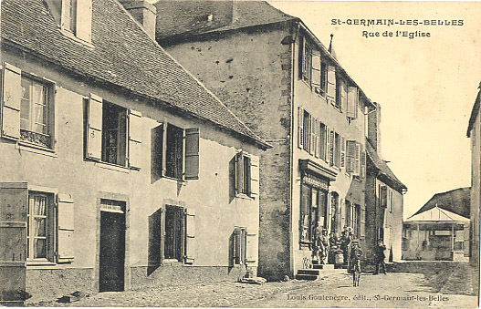 87 - HAUTE-VIENNE - SAINT GERMAIN Les BELLES - RUE De L´EGLISE ANIMEE - MAISON De L´EDITEUR GOUTENEGRE - Saint Germain Les Belles