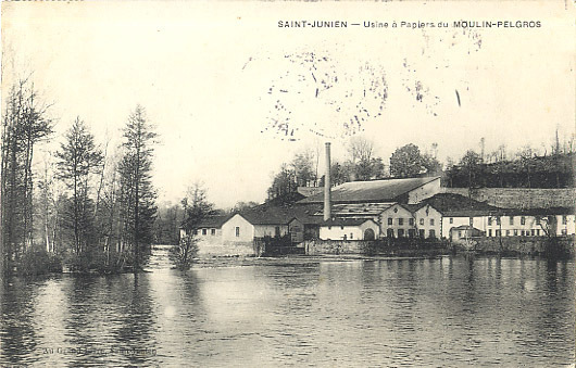 87 - HAUTE-VIENNE - ST JUNIEN - USINE à PAPIER - PAPETERIE - MOULIN  PELGROS - Saint Junien