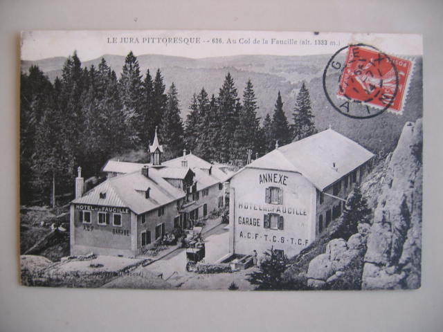 Carte Postale 01 ( Jura Pittoresque ) AU COL DE LA FAUCILLE HOTEL RESTAURANT DE LA FAUCILLE - Gex