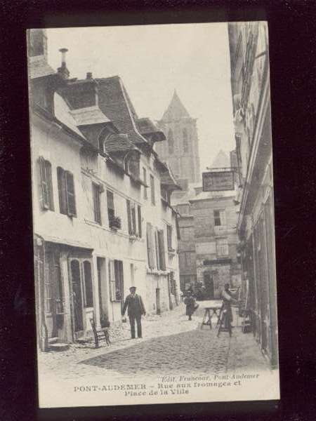 001437 Pont Audemer Rue Aux Fromages & Place De La Ville ,animée édit Francour - Pont Audemer