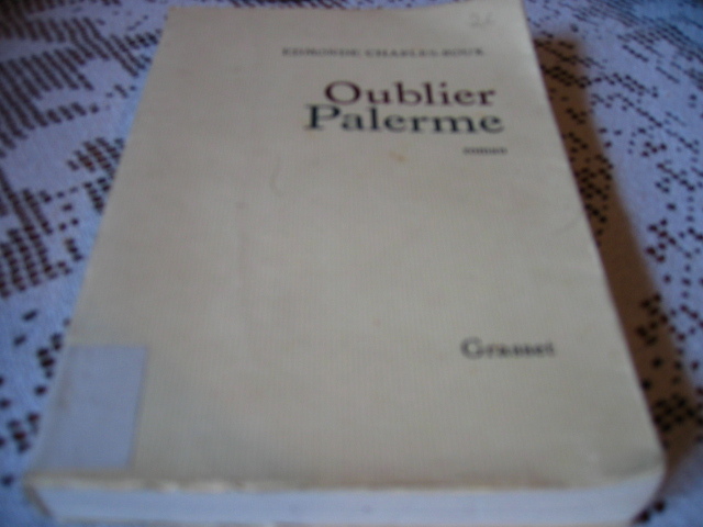 Oublier Palerme Par Edmonde Charles Roux, 1966 - Aventure