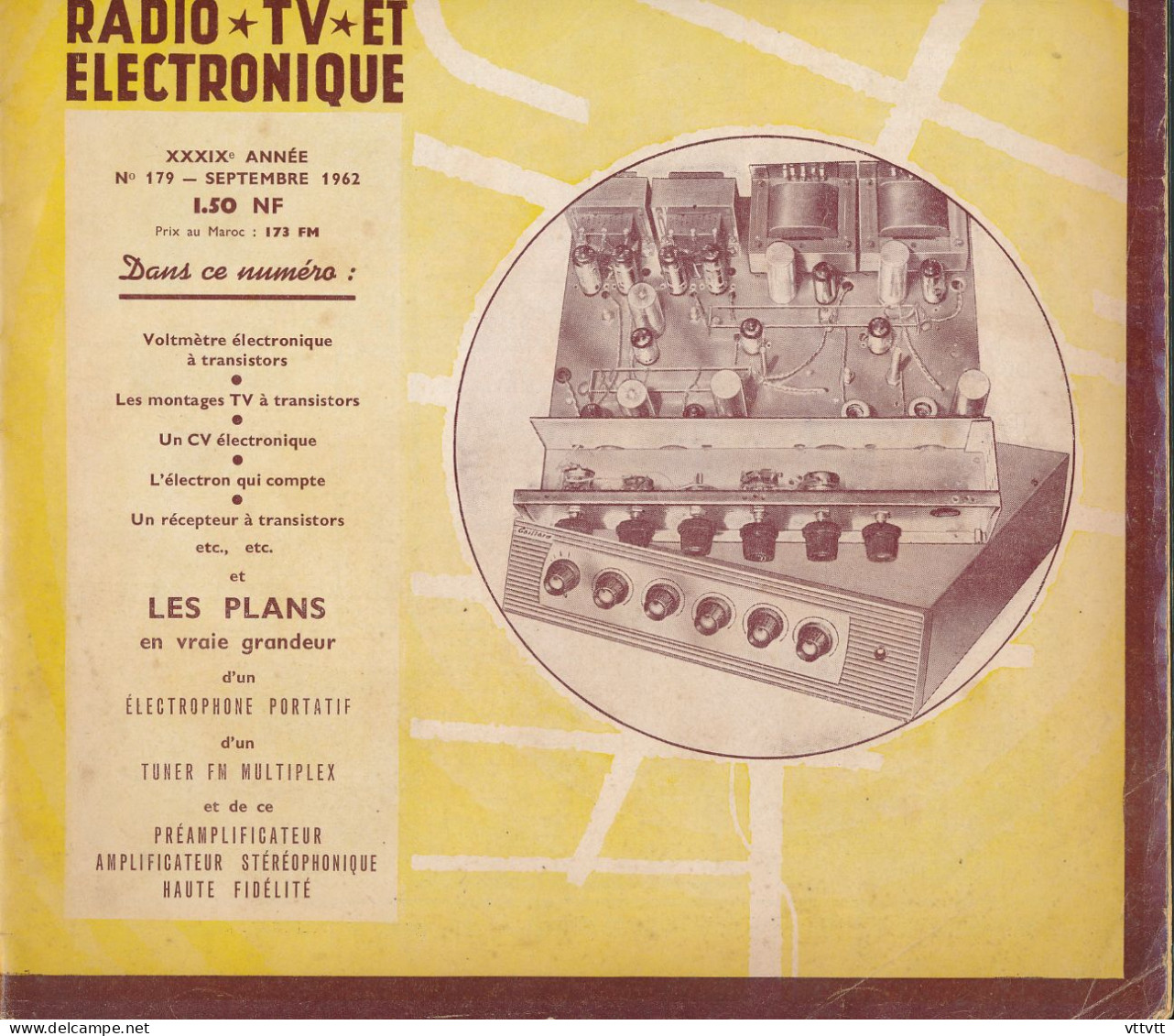 "Radio Plans" N° 179, Septembre 1962,au Service De L'amateur De Radio, TV Et Electronique. Sommaire : Voir Scan. - Littérature & Schémas