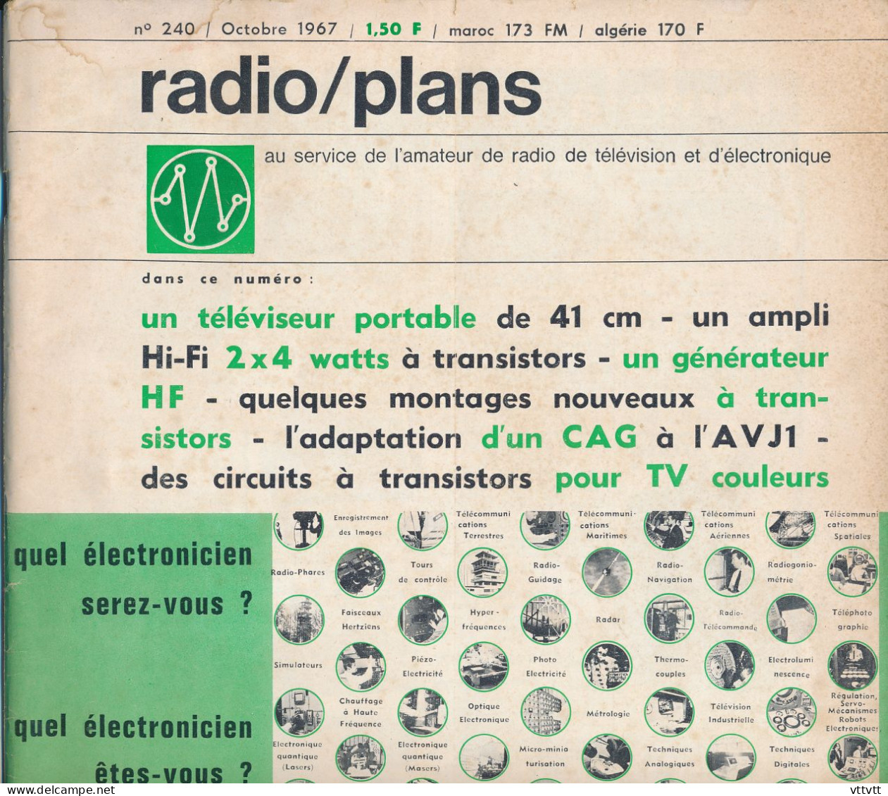 "Radio Plans" N° 240, Octobre 1967, Au Service De L'amateur De Radio, TV Et Electronique. Sommaire : Voir Scan. - Literatur & Schaltpläne