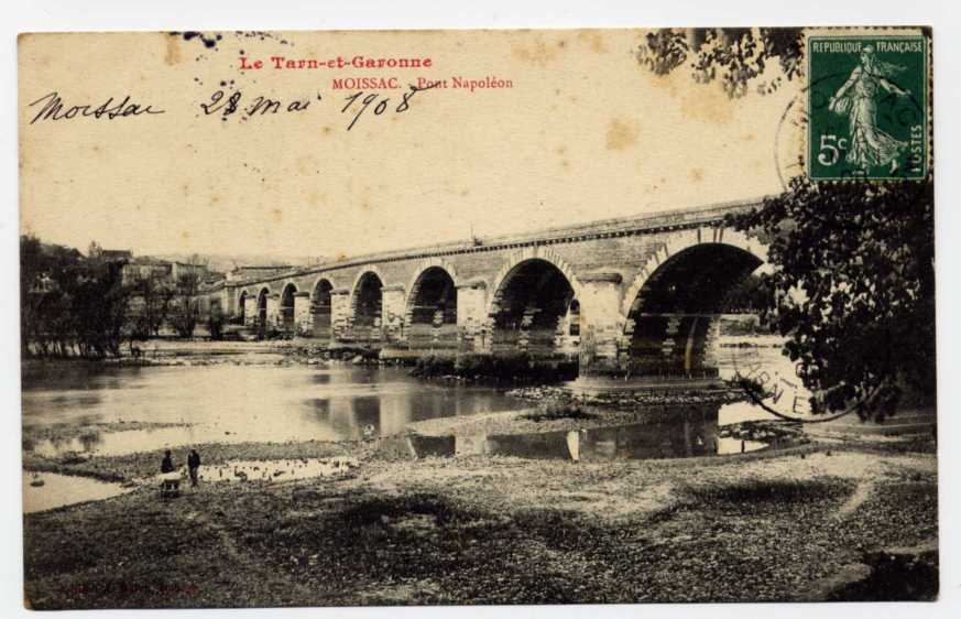 F1  - MOISSAC - Pont Napoléon (1908) - Moissac