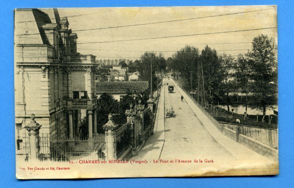 CHARMES Sur MOSELLE : Le Pont Et L'Avenue De La Gare - Charmes