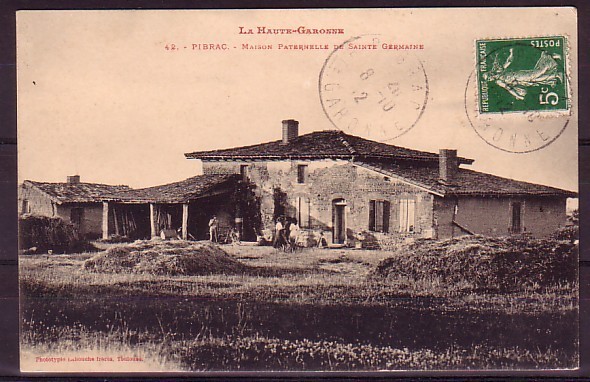 HAUTE GARONNE - Pibrac - Maison Paternelle De Ste Germaine - Pibrac