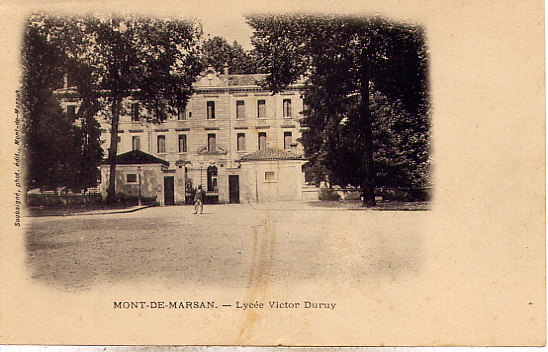 MONT DE MARSAN - Lycée Victor Duruy - - Mont De Marsan