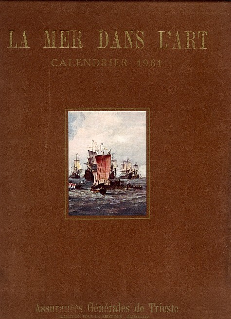 "LA MER DANS LES ARTS" 1961 - Ed. Assurances De Trieste - Big : 1961-70