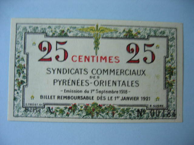 PYRENNEES ORIENTALES 0.25 CT DU 01/09/1918 QUASI NEUF - Notgeld