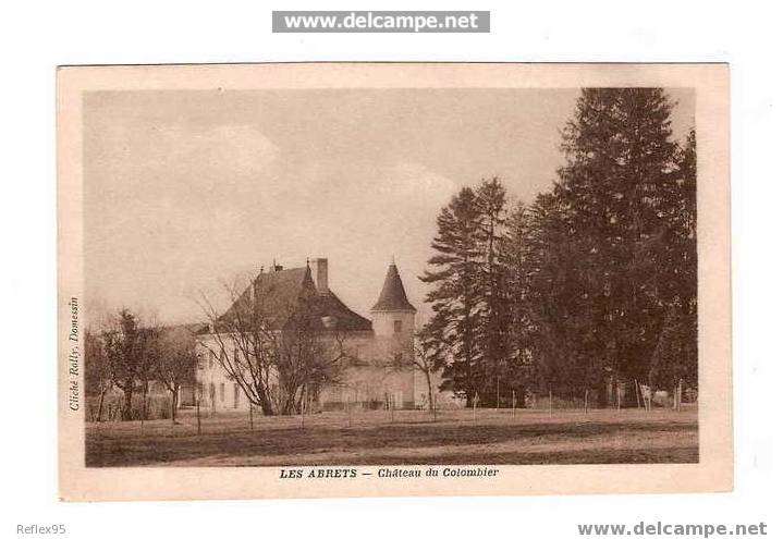 LES ABRETS - Château Du Colombier. - Les Abrets