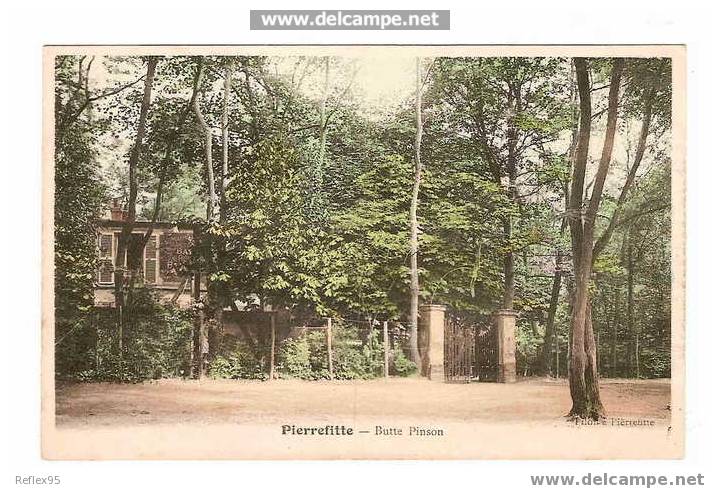 PIERREFITE - Butte Pinson. - Pierrefitte Sur Seine