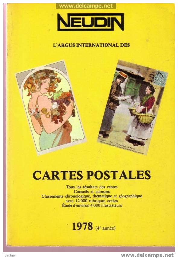 Catalogue De Cotation Cartes Postales NEUDIN 1978 4eme Année - Books & Catalogues