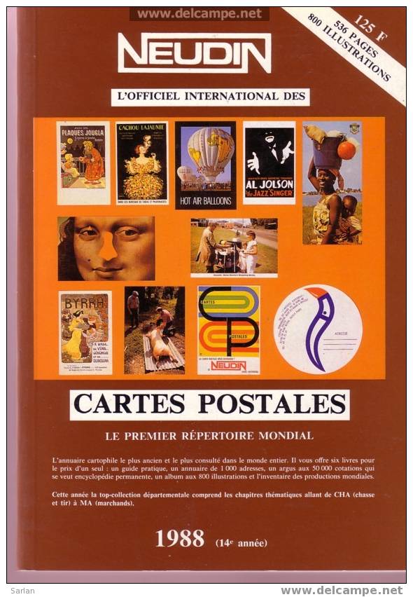 Catalogue De Cotation Cartes Postales NEUDIN 1988  14eme Année - Books & Catalogues