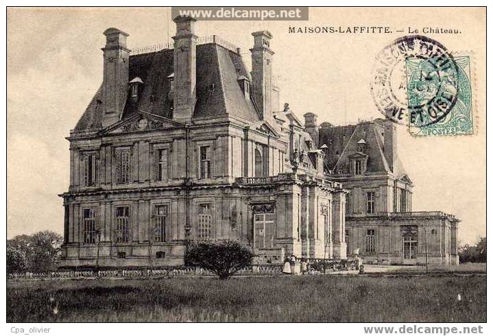 78 MAISONS LAFFITTE Chateau, Ed ?, 190? - Maisons-Laffitte