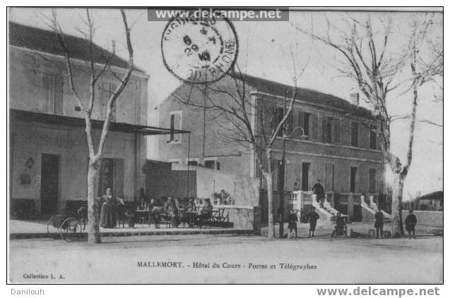 13 //BOUCHES DU RHONE / MALLEMORT / Hotel Du Cours Poste Et Télégraphes / Collection L.A. / ANIMEE, Colorsié - Mallemort