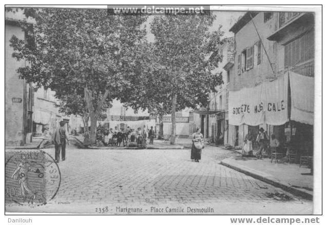 13 //BOUCHES DU RHONE / MARIGNANE / Place Camilles Desmoulin, N0 2358 (timbrée Devant) - Marignane