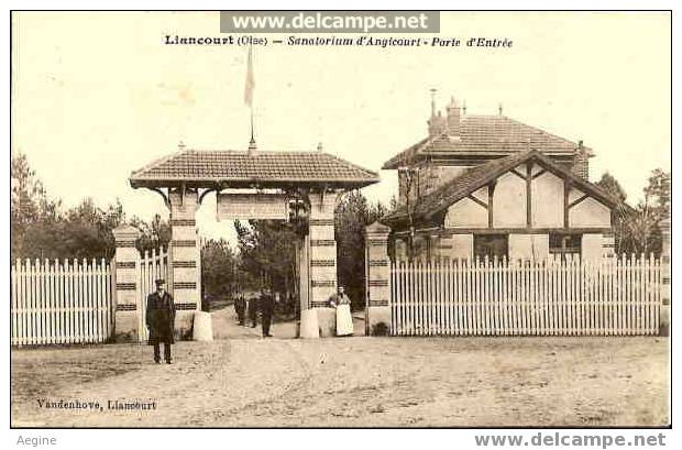 Liancourt -oise- Sanatorium D Angicourt-  L A  Porte D Entree- Bon Etat Ref No 60324- - Liancourt