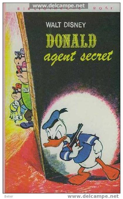 DONALD AGENT SECRET - Biblioteca Rosa