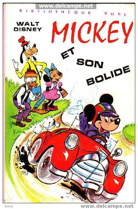 MICKEY ET SON BOLIDE - Bibliothèque Rose