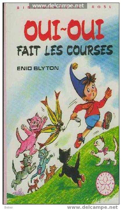 OUI OUI FAIT LES COURSES - Bibliothèque Rose