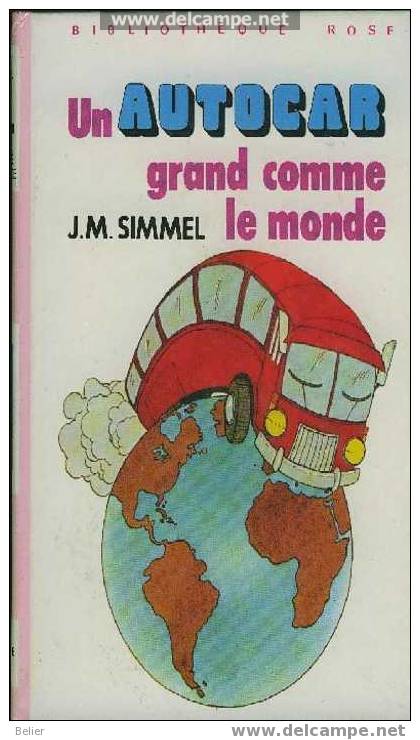 UN AUTOCAR GRAND COMME LE MONDE - Bibliothèque Rose