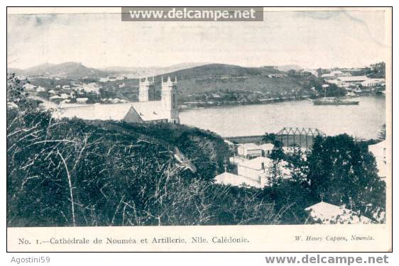 N° 1. - Cathédrale De Nouméa Et Artillerie, Nlle. Calédonie. - Nouvelle-Calédonie