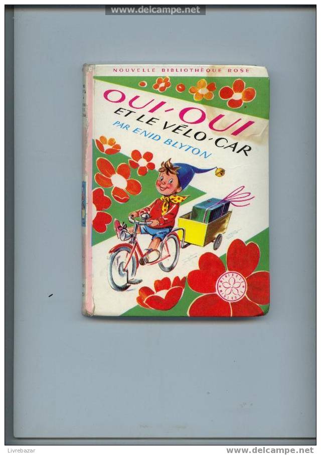 Oui-oui Et Le Vélo-car Par Enyd Blyton - Bibliothèque Rose