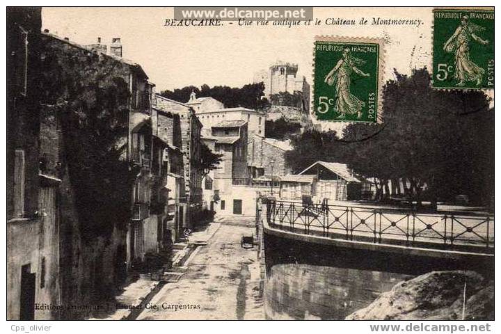 30 BEAUCAIRE Rue Antique, Chateau De Montmorency, Ed Brun, 191? - Beaucaire