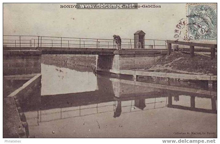 Bondy  Le Pont Levis - Bondy