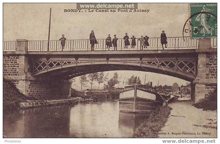 Bondy Le Canal Pont D Aulnay - Bondy