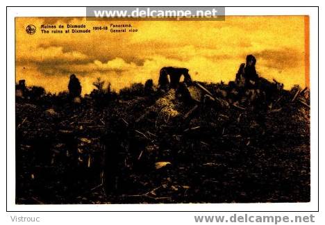 Diksmuide - Dixmude - 1914-18 - Ruines - Panorama - Non Circulé - Not Cirulated - Nicht Gelaufen. - Diksmuide