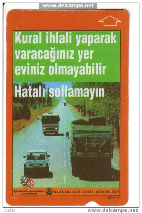 TURKEY USED PHONECARD 2001 " ROAD TRANSPORT " - Türkei