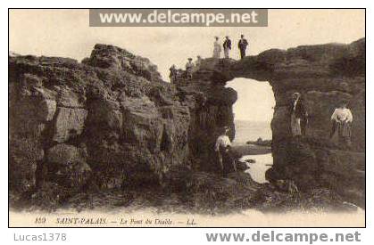 SAINT PALAIS SUR MER / LE PONT DU DIABLE / ANIME - Pont-l'Abbé-d'Arnoult