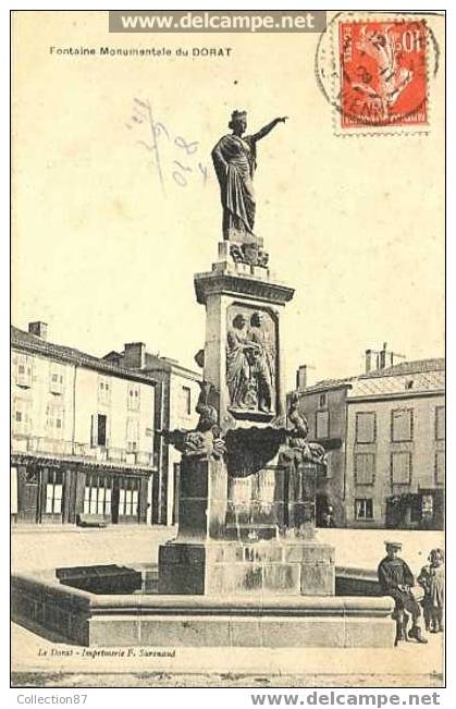87 - HAUTE-VIENNE - LE DORAT - FONTAINE MONUMENTALE - CARTE ANIMEE POSTEE EN 1908 - Le Dorat