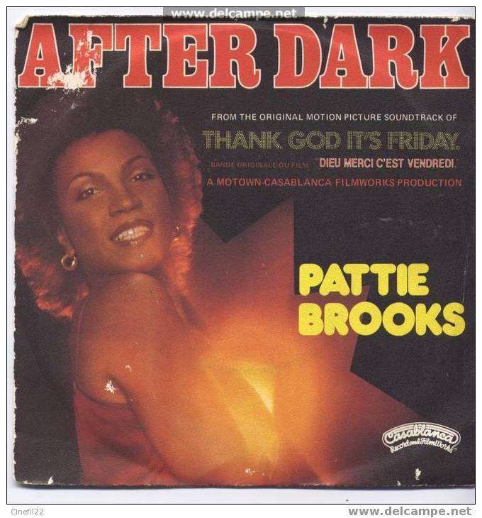 B.O. Du Film "THANK GOD IT'S FRIDAY" (Dieu Merci, C'est Vendredi) : "After Dark", Par Patty BROOKS - Música De Peliculas