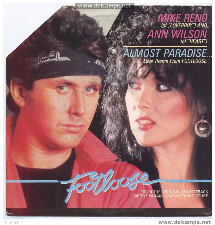 Chanson Du Film "FOOTLOOSE" : "Almost Paradise", Par Mike RENO Et Ann WILSON - Música De Peliculas