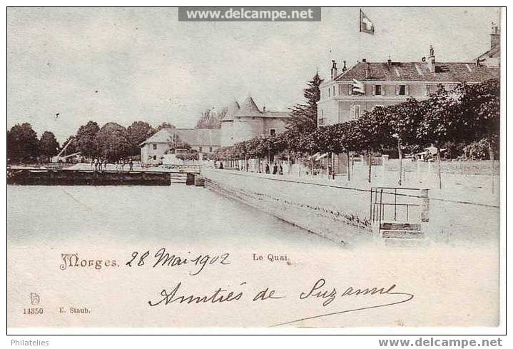 MORGES LE QUAI 1902 - Morges