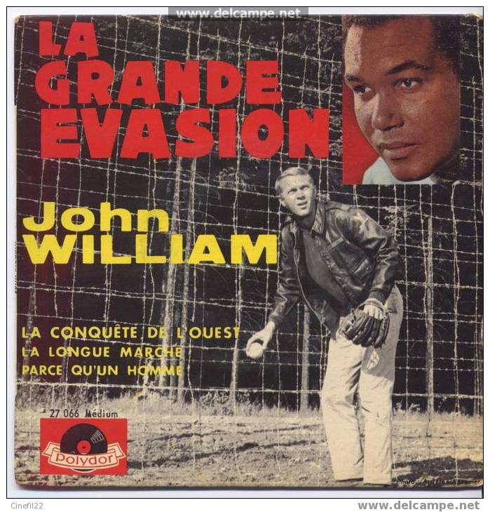 B.O. Des Films "LA GRANDE EVASION" Et "LA CONQUETE DE L'OUEST", Par John WILLIAM - Música De Peliculas