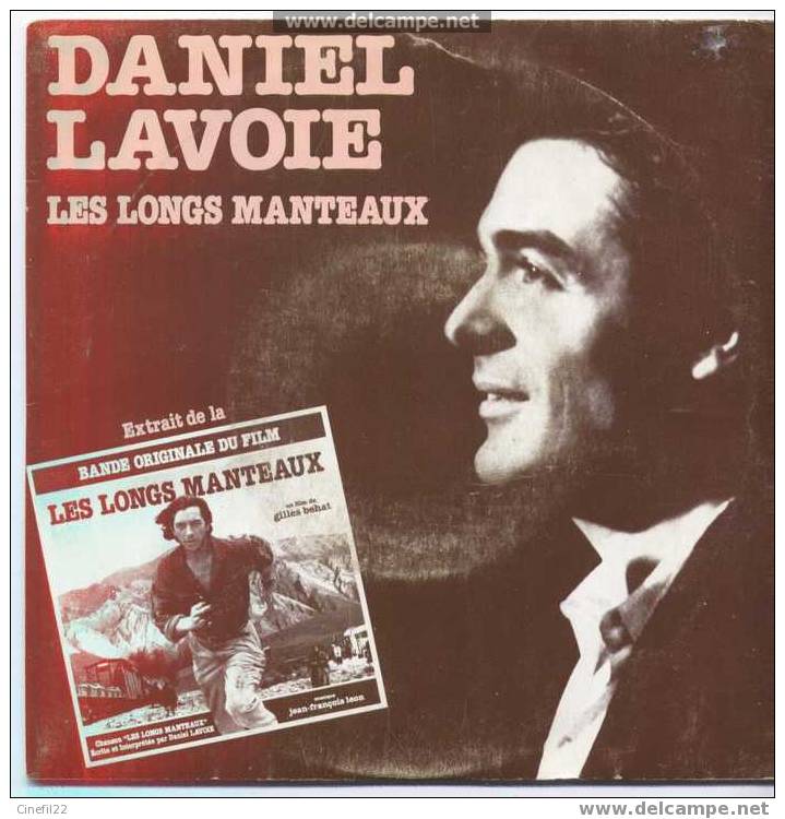 B.O. Du Film "LES LONGS MANTEAUX", Par Daniel LAVOIE - Soundtracks, Film Music