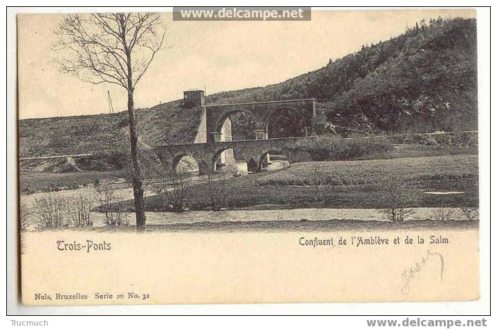 Lg 74 -17 - TROIS-PONTS - Confluent De L´ Amblève Et De La Salm " Nels Série 20 N°31" - Trois-Ponts