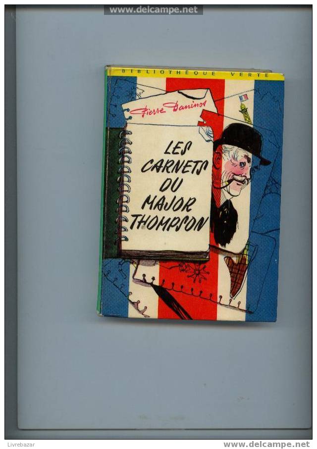 Les Carnets Du Major Thompson Pierre Daninos Hachette N°214 - Bibliothèque Verte