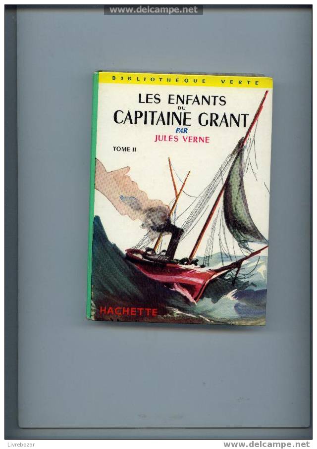 Les Enfants Du Capitaine Grant Par Jules Verne Tome 2 Hachette 140 - Bibliotheque Verte