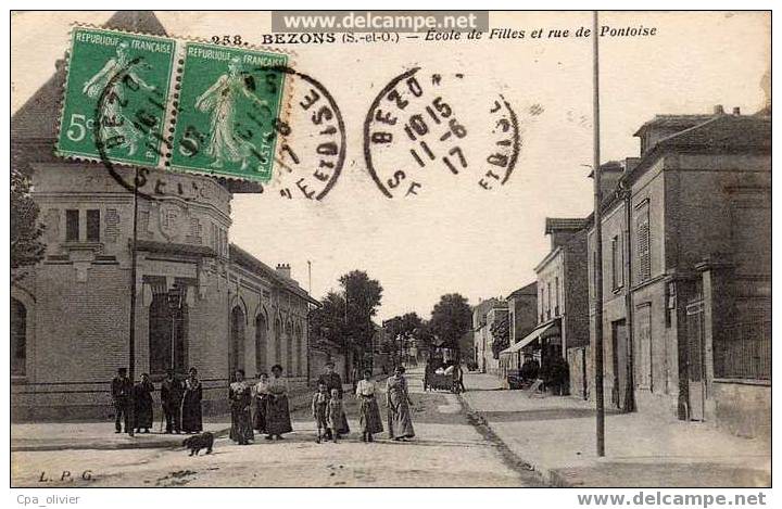 95 BEZONS Ecole Des Filles, Rue De Pontoise, Animée, Beau Plan, Ed LPG 258, 1917 - Bezons