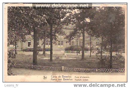 CPA - CAMP DE BEVERLOO - ECOLE D'INFANTERIE - KAMP VAN BEVERLOO - VOELVOLK SCHOOL - NELS - Leopoldsburg (Kamp Van Beverloo)