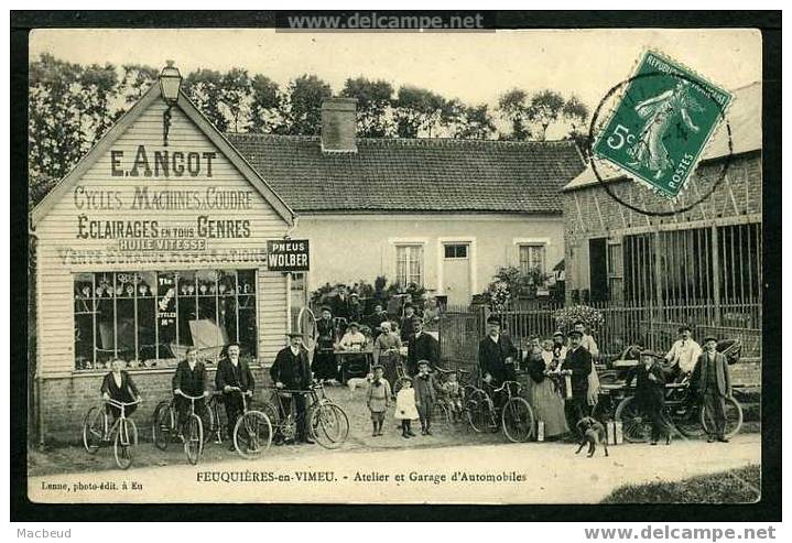 80 - FEUQUIÈRES EN VIMEU - E. ANGOT - Atelier Et Garage D'Automobiles - GROS PLAN ANIMÉ - CARTE RARE - Feuquieres En Vimeu