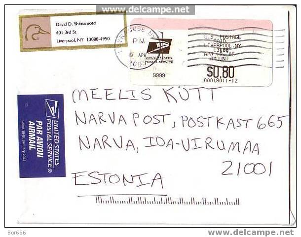 GOOD POSTAL COVER : USA ( Liverpool NY ) - ESTONIA 2005 - Postage Paid 0,80$ - Briefe U. Dokumente