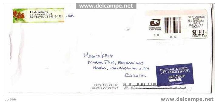 GOOD POSTAL COVER : USA ( New Haven CT ) - ESTONIA 2005 - Postage Paid 0,80$ - Briefe U. Dokumente