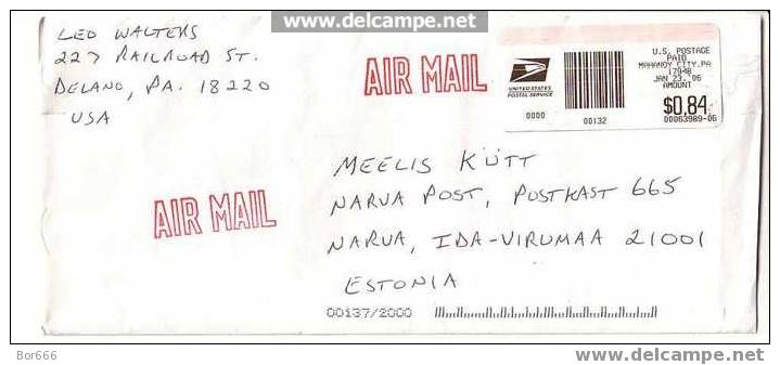 GOOD POSTAL COVER : USA ( Mahanoy City PA ) - ESTONIA 2006 - Postage Paid 0,84$ - Lettres & Documents
