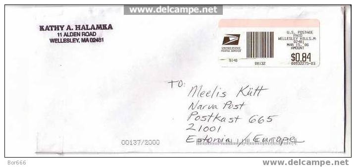 GOOD POSTAL COVER : USA ( Wellesley Hills MA ) - ESTONIA 2006 - Postage Paid 0,84$ - Briefe U. Dokumente