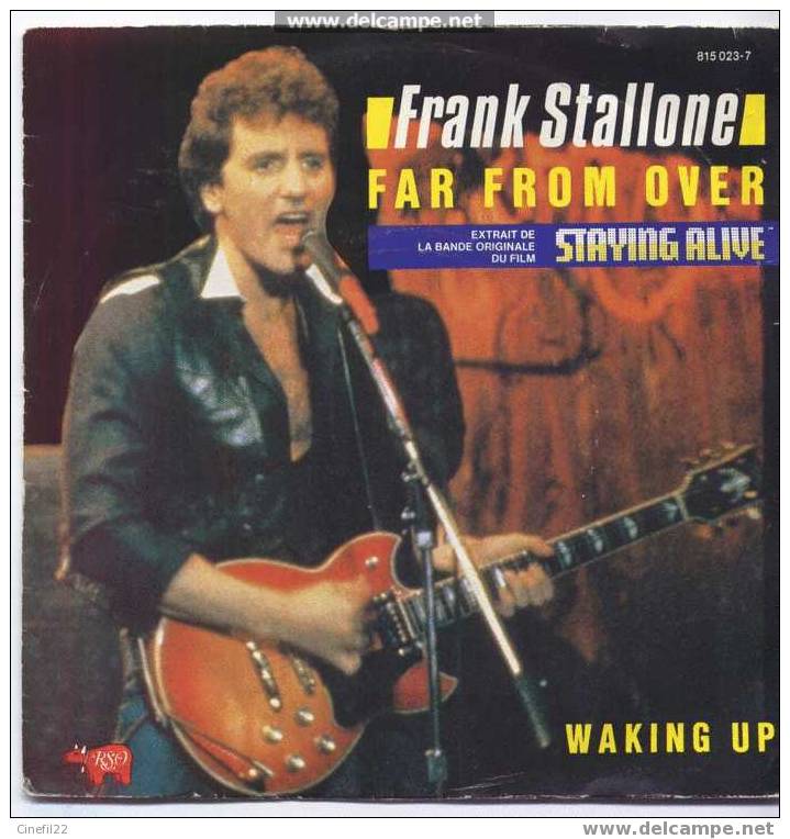 B.O. Du Film "STAYING ALIVE", Par Frank STALLONE - Musique De Films